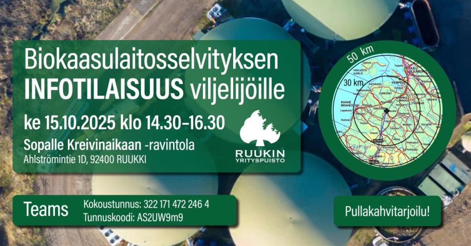 Biokaasulaitosselvityksen INFOTILAISUUS viljelijöille