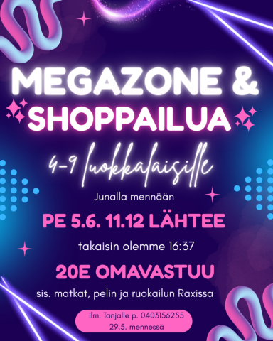 Reissu Megazoneen Ouluun